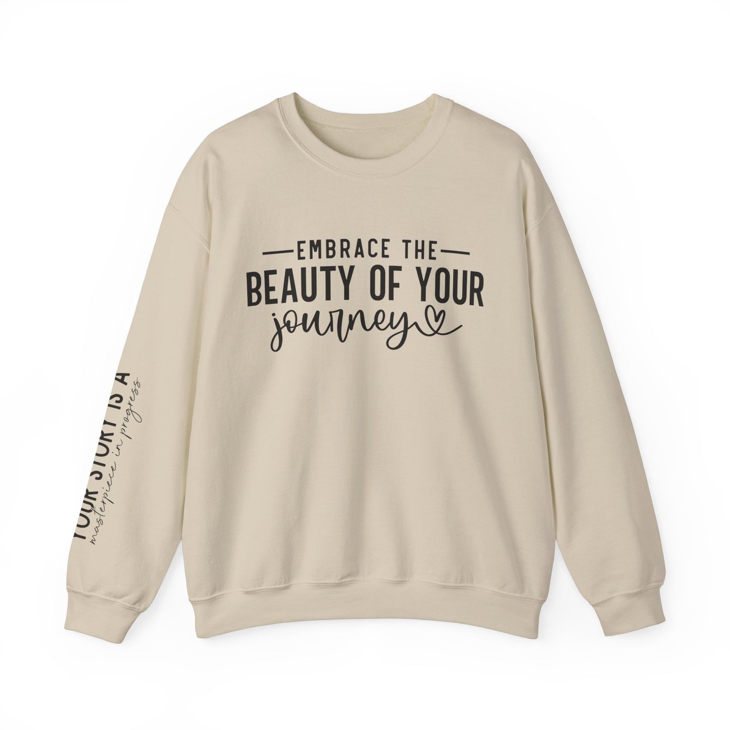 Embrace The Beauty Of Your Journey Unisex Crewneck Sweatshirt