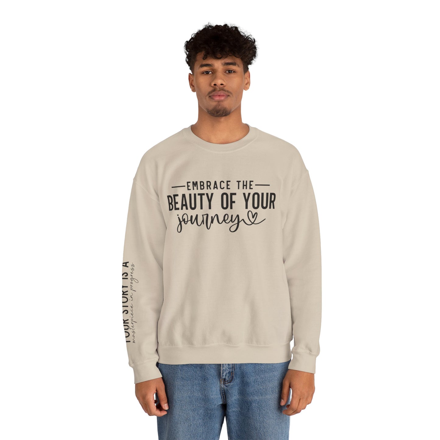 Embrace The Beauty Of Your Journey Unisex Crewneck Sweatshirt
