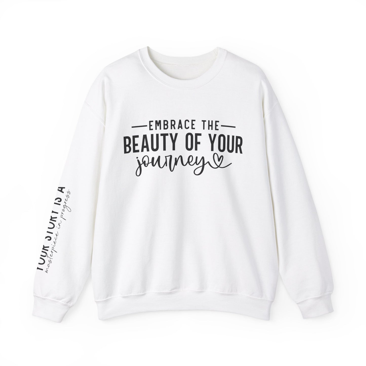Embrace The Beauty Of Your Journey Unisex Crewneck Sweatshirt