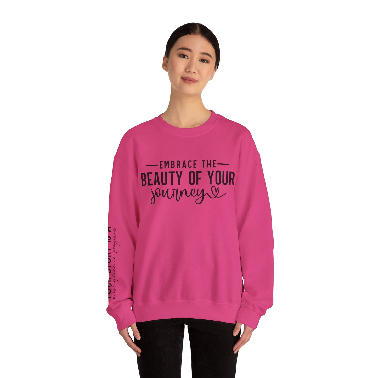 Embrace The Beauty Of Your Journey Unisex Crewneck Sweatshirt