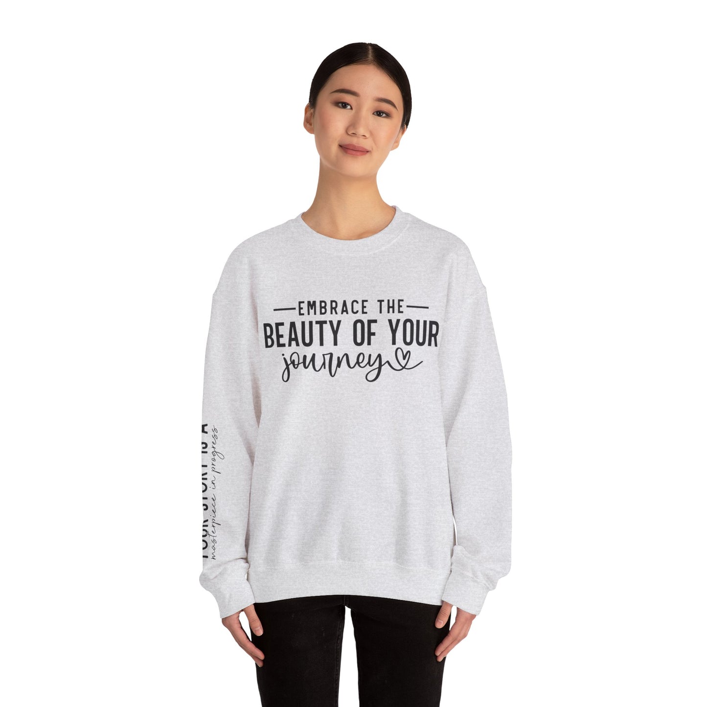 Embrace The Beauty Of Your Journey Unisex Crewneck Sweatshirt
