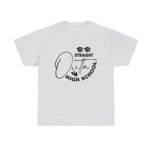 Straight Outta High School Unisex T-Shirt